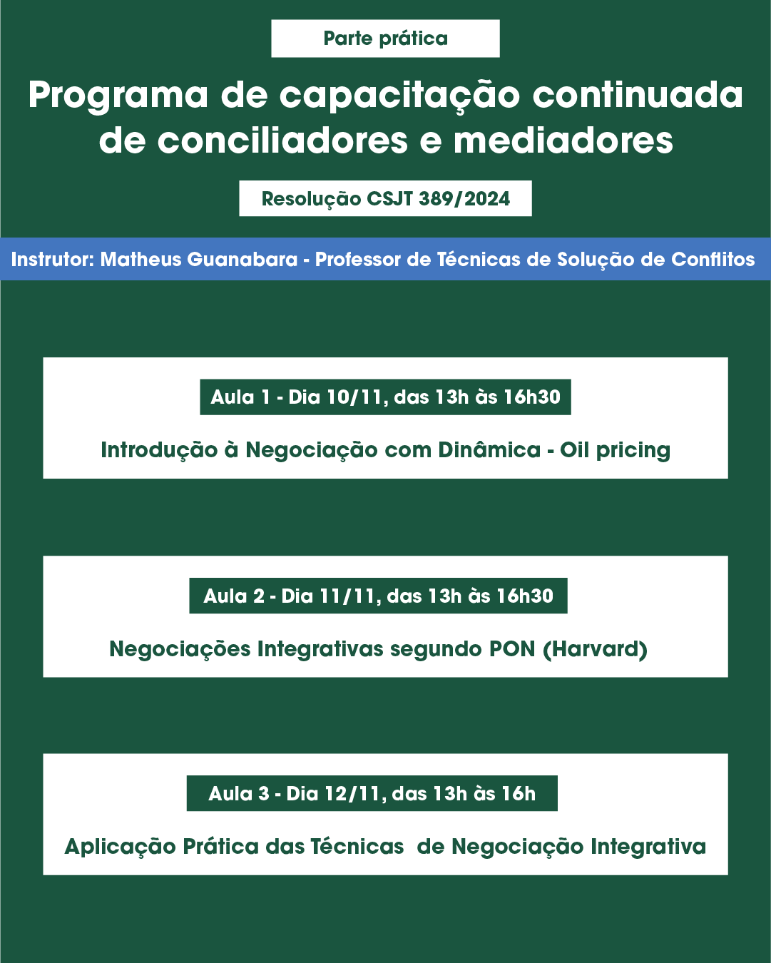 Programação Programa de capacitação continuada de conciliadores e mediadores parte prática
