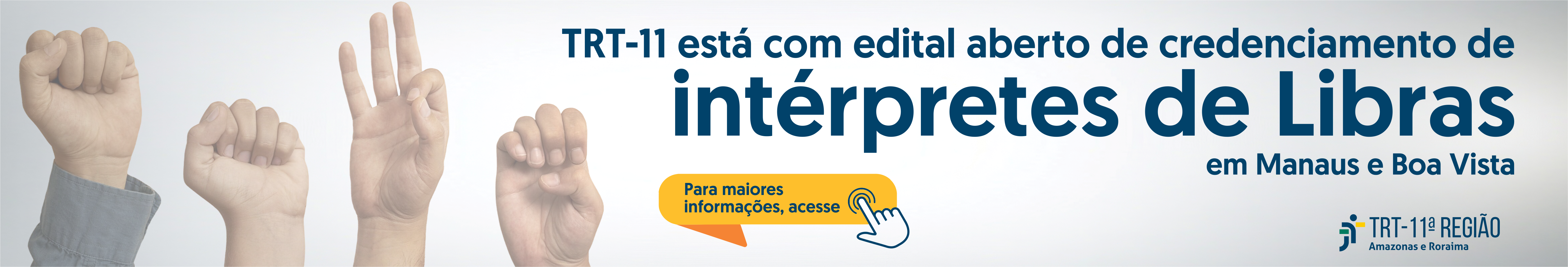 banner para Credenciamento de profissionais de Libras para atuação no TRT-11